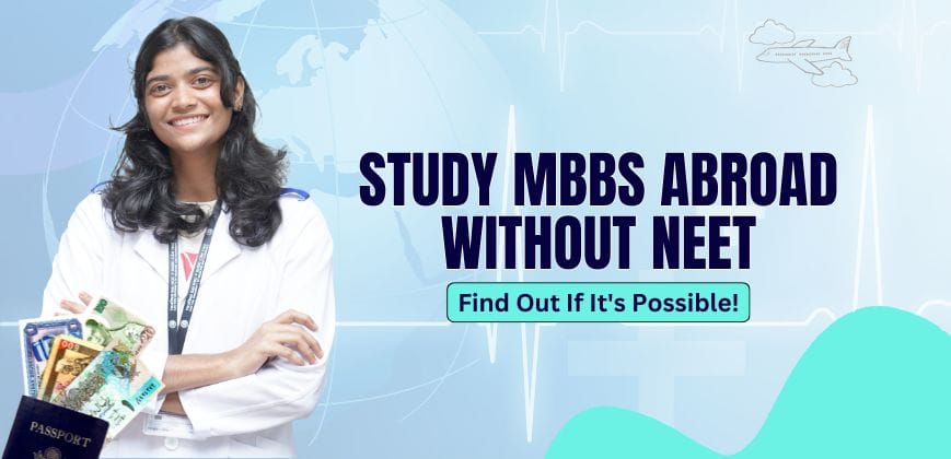 study mbbs abroad without neet